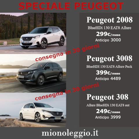 SPECIALE PEUGEOT consegna veloce  2008 - 3008 - 308